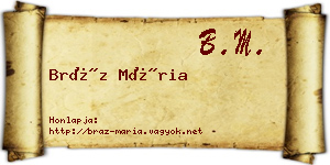 Bráz Mária névjegykártya